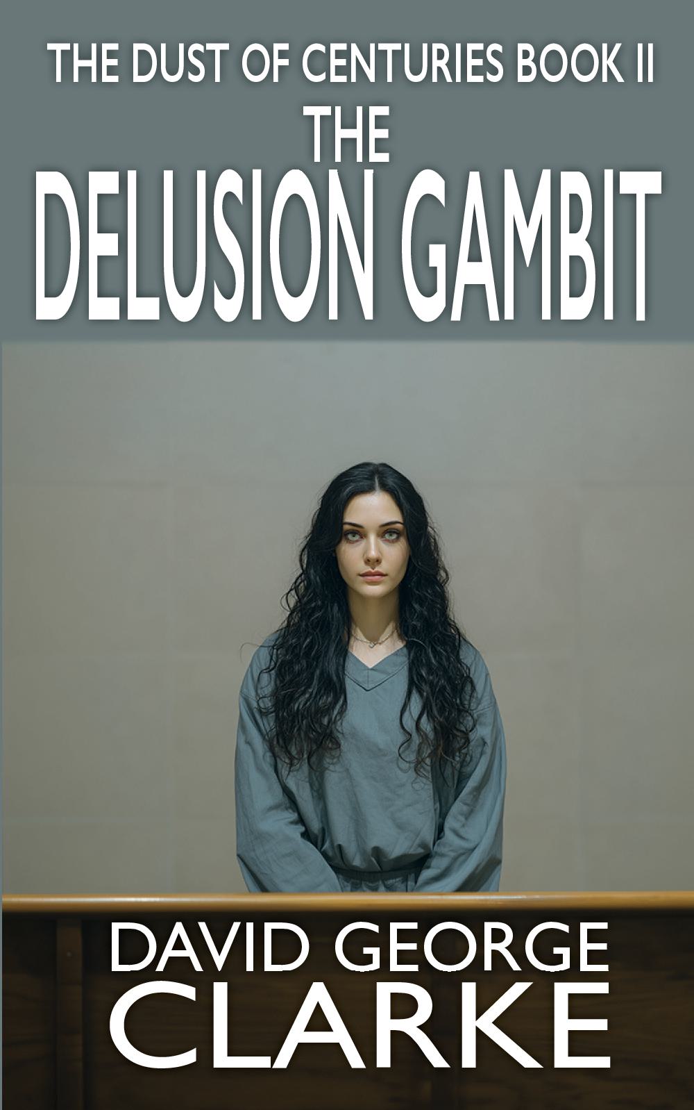 The Delusion Gambit