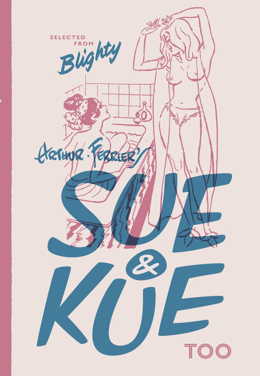 Sue and Kue Too