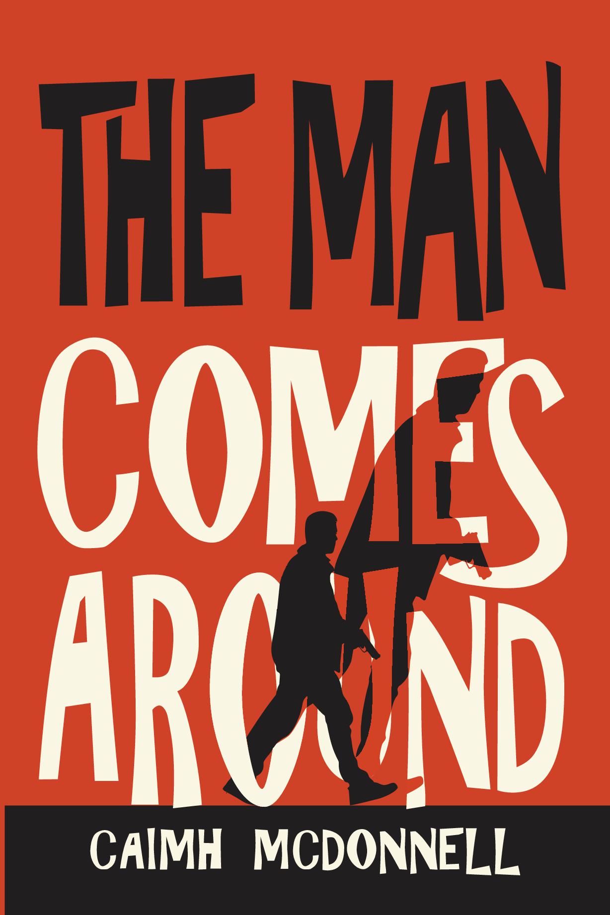 The Man Comes Around