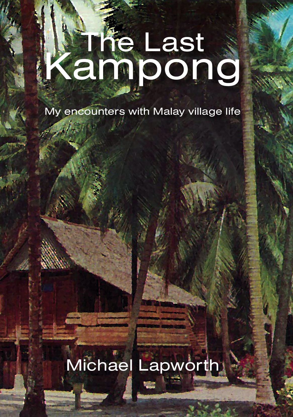 The Last Kampong