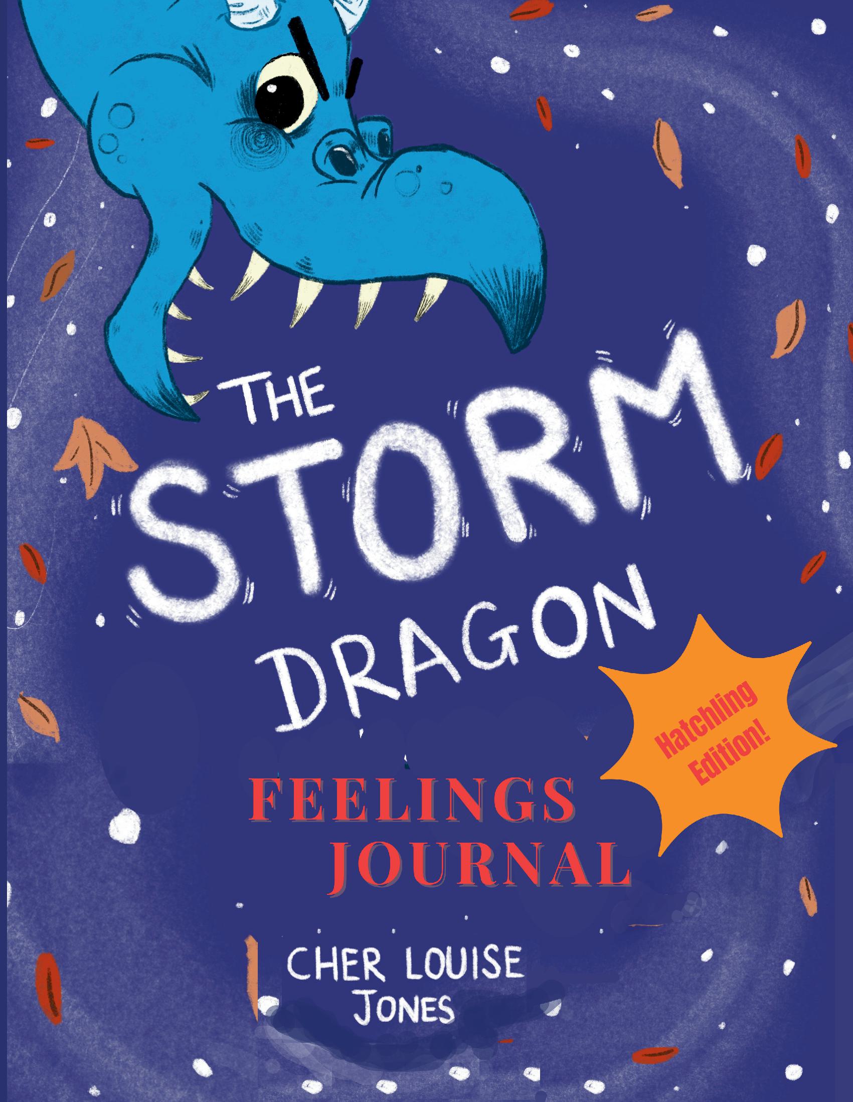 The Storm Dragon Feelings Journal: Hatchling Edition!