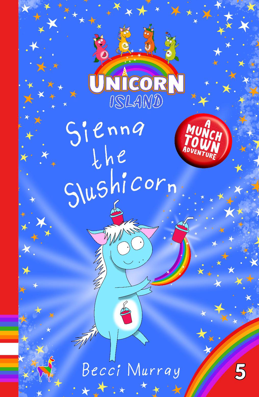 Sienna the Slushicorn