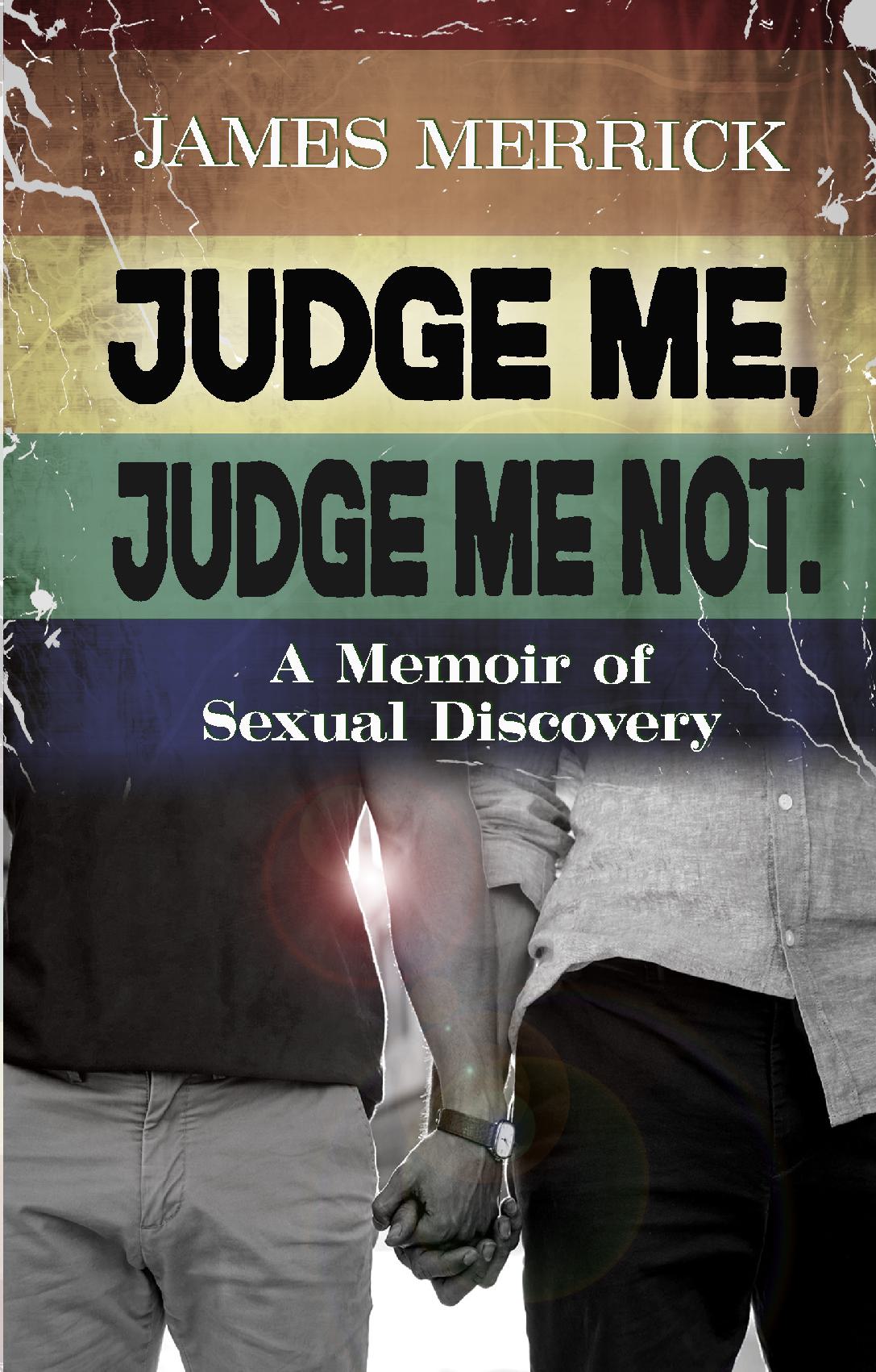 Judge Me, Judge Me Not