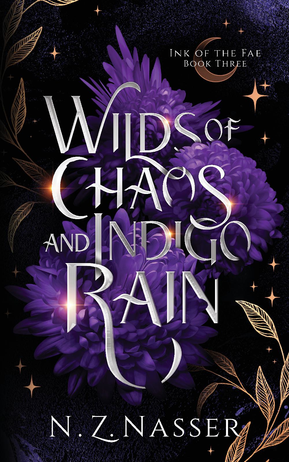 Wilds of Chaos and Indigo Rain