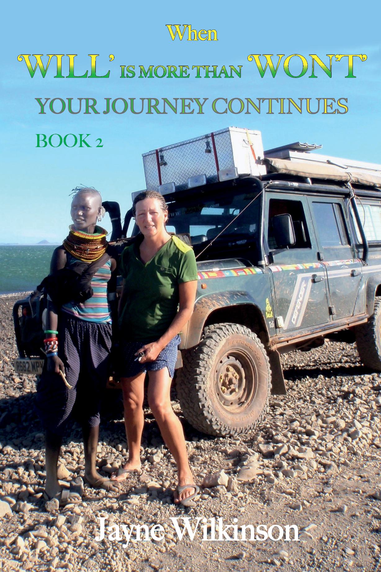 When Will is More than Won't: Book 2