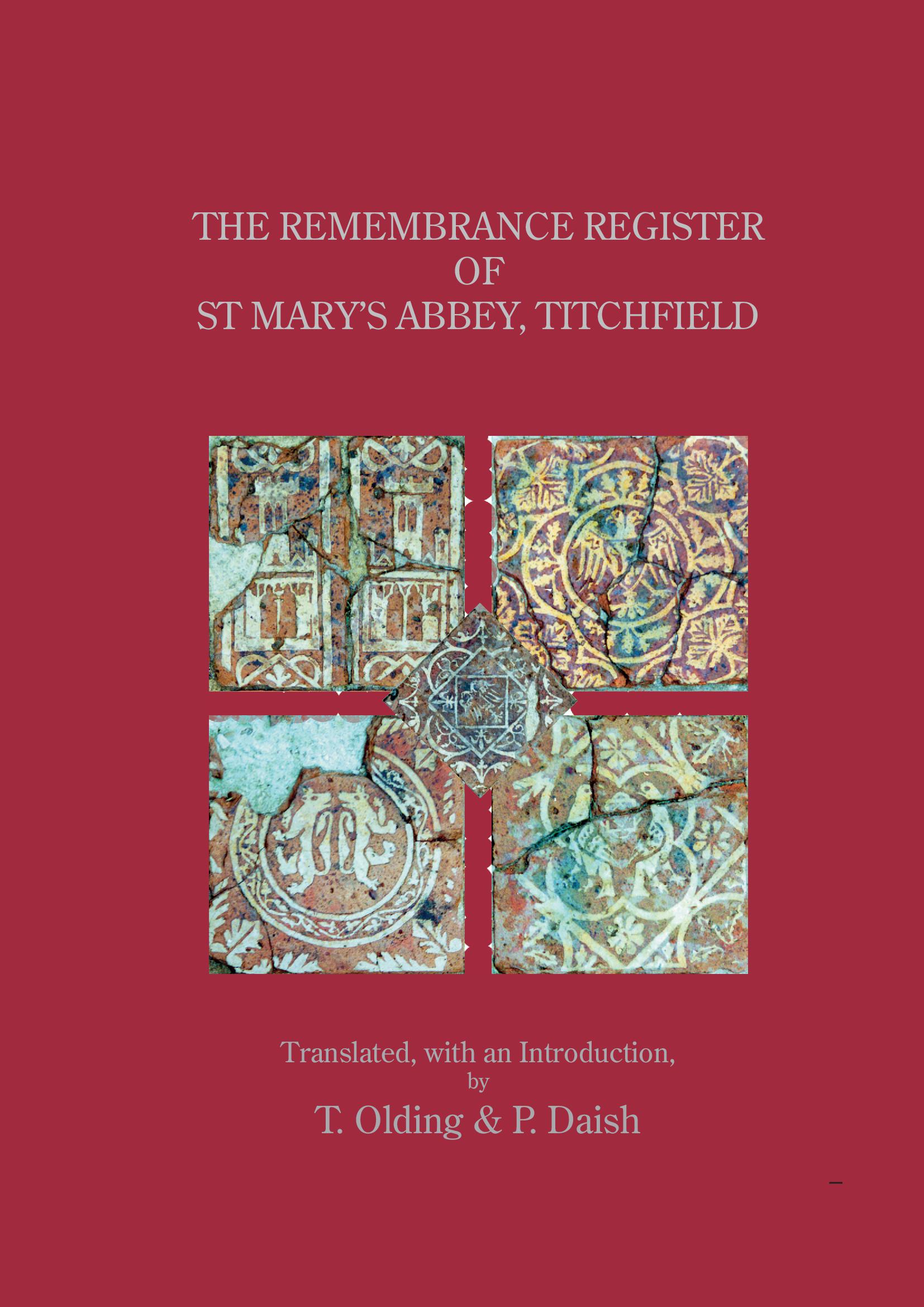 The Remembrance Register of St Mary's Abbey, Titchfield