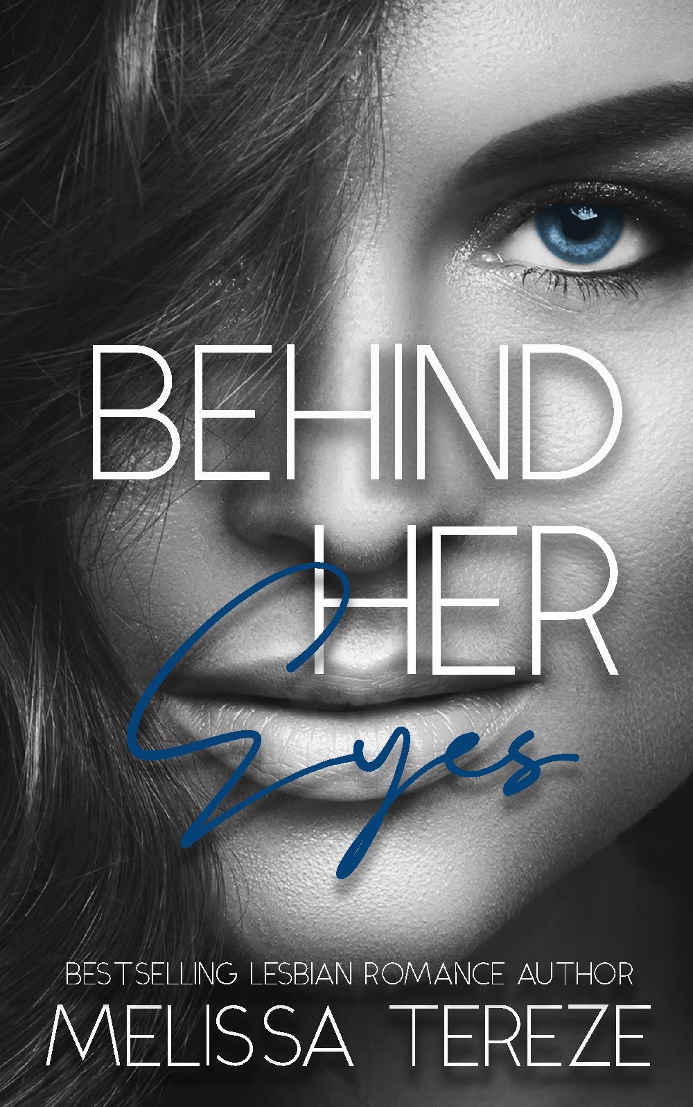 Behind Her Eyes