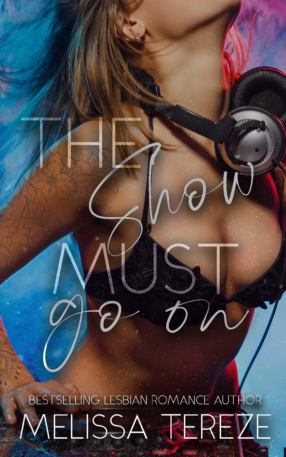 The Show Must Go On