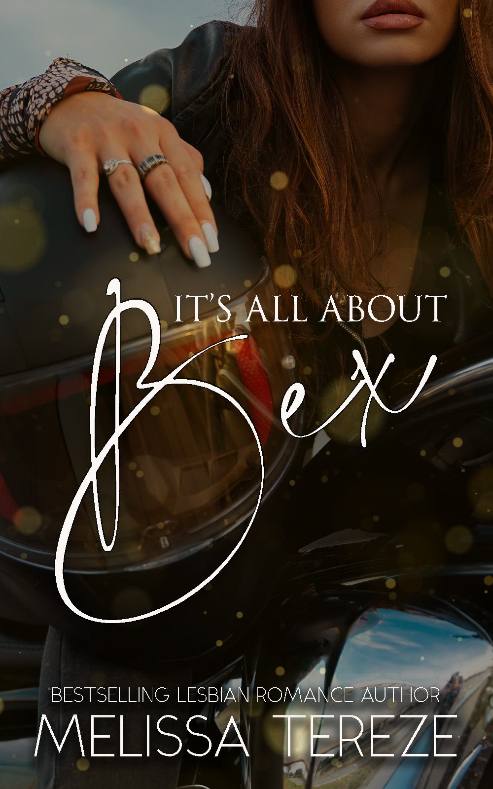 It's All About Bex