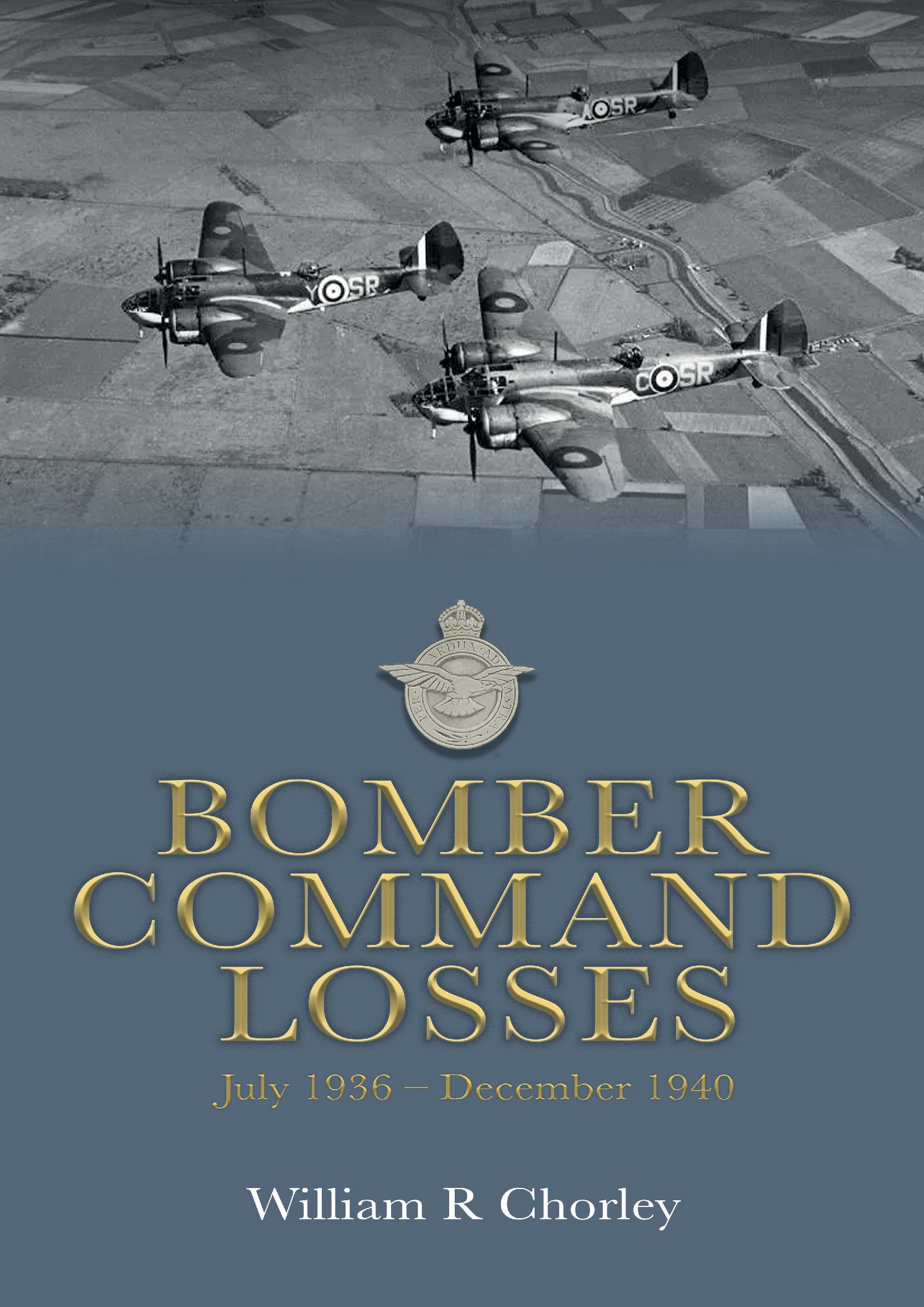 Bomber Command Losses July 1936 - December 1940