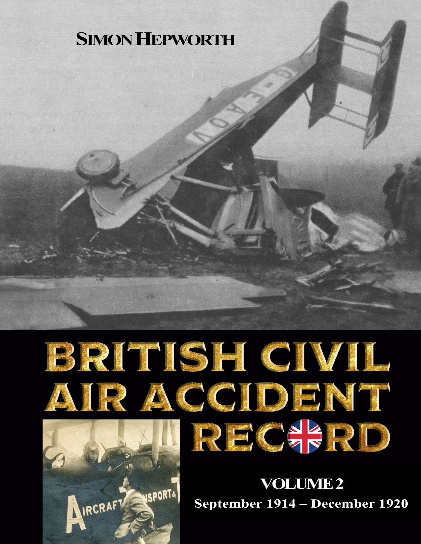 British Civil Air Accident Record Volume 2