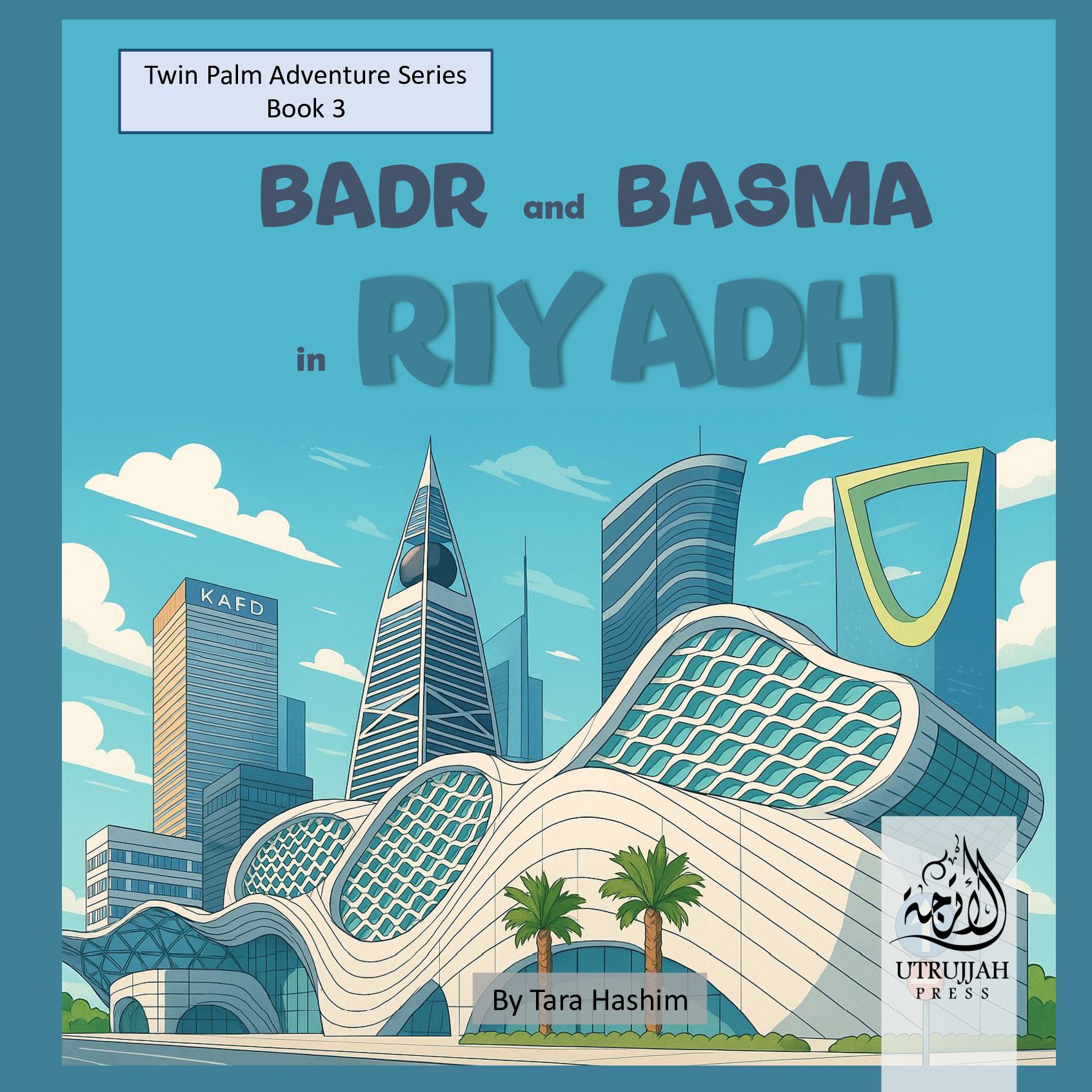 Badr and Basma in Riyadh