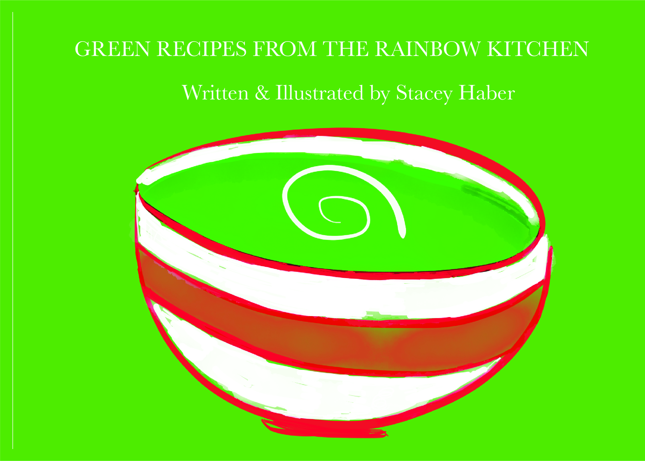 Green Recipes From The Rainbow Kitchen