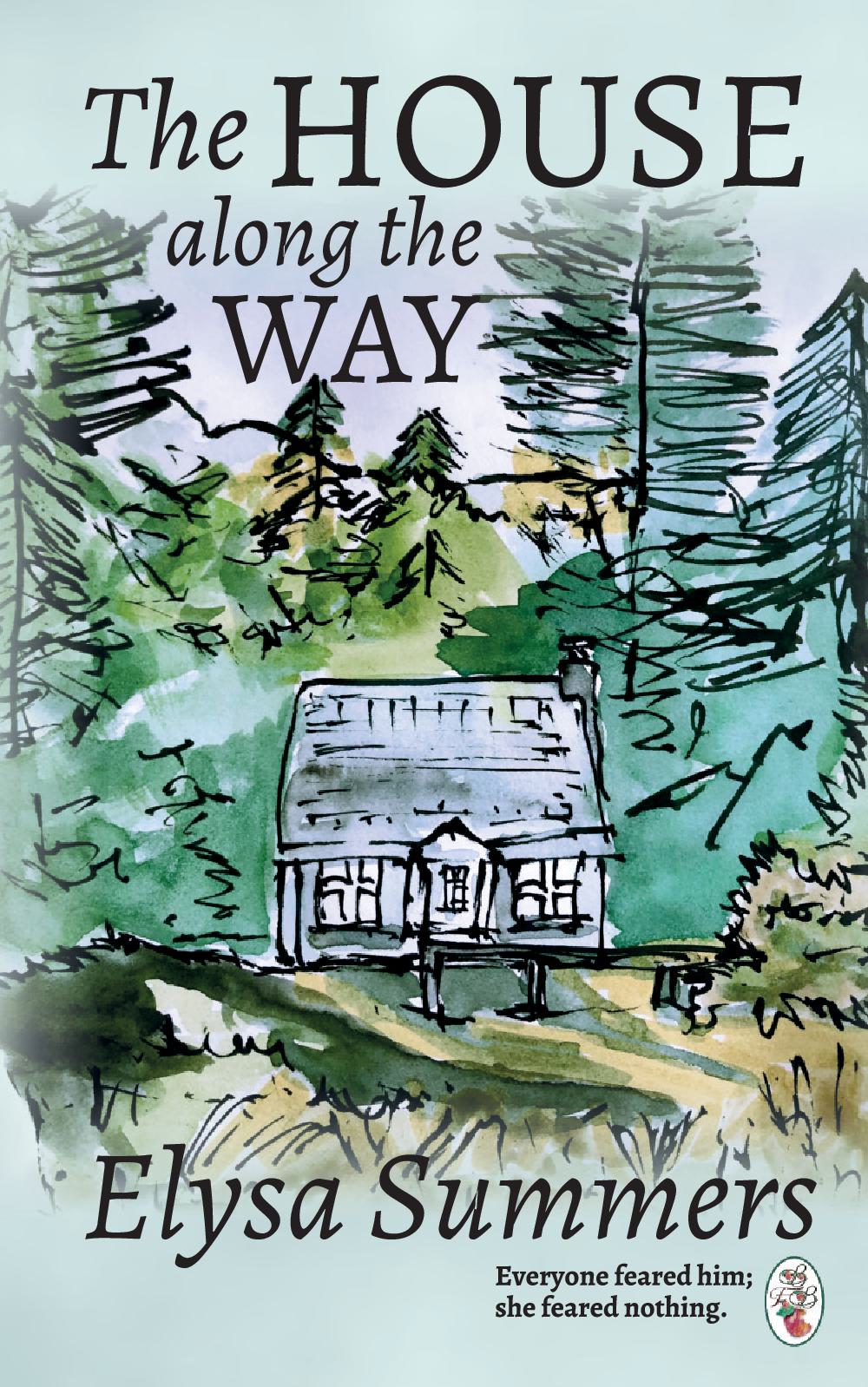 The House Along the Way