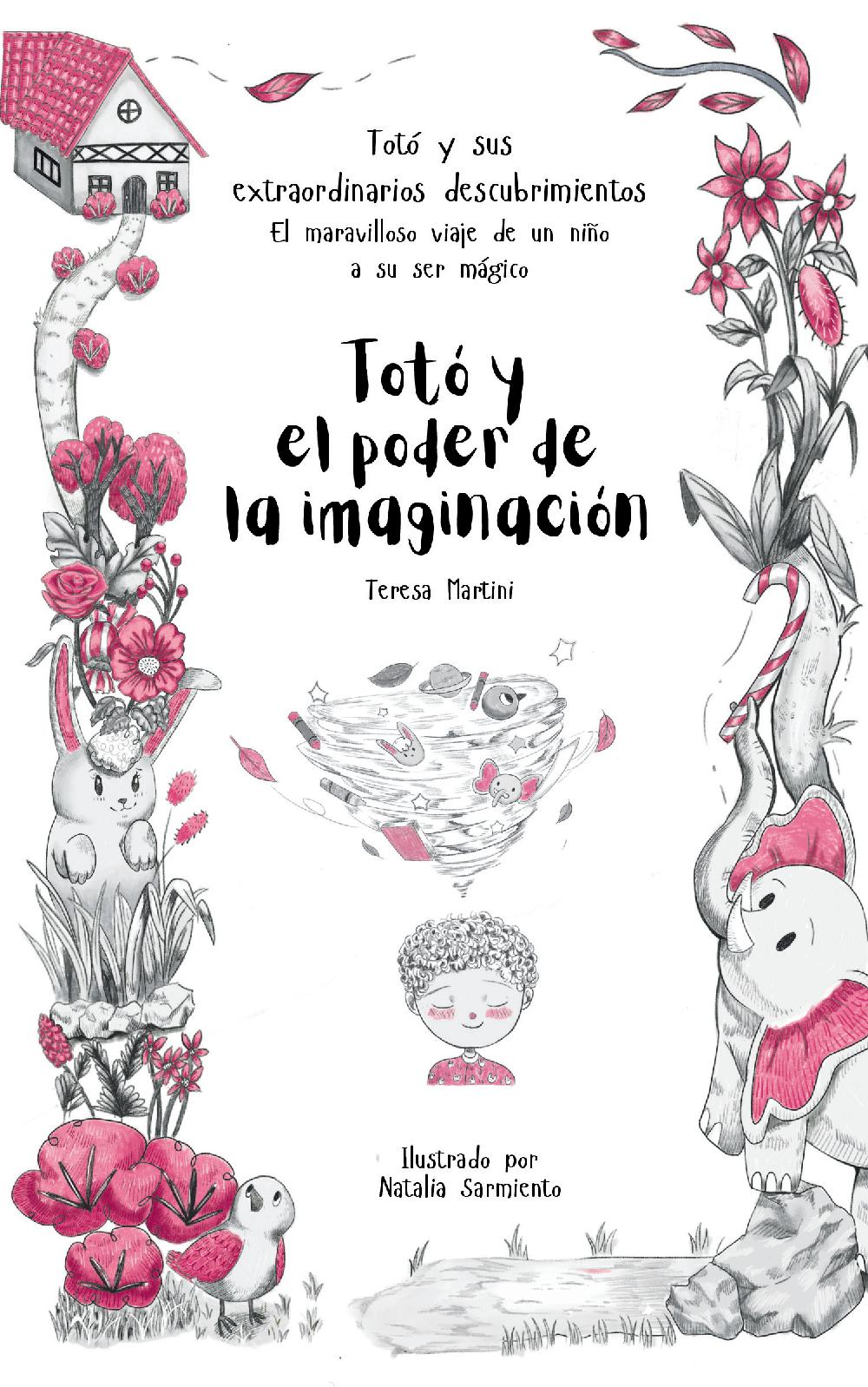 Totó y el poder de la imaginación