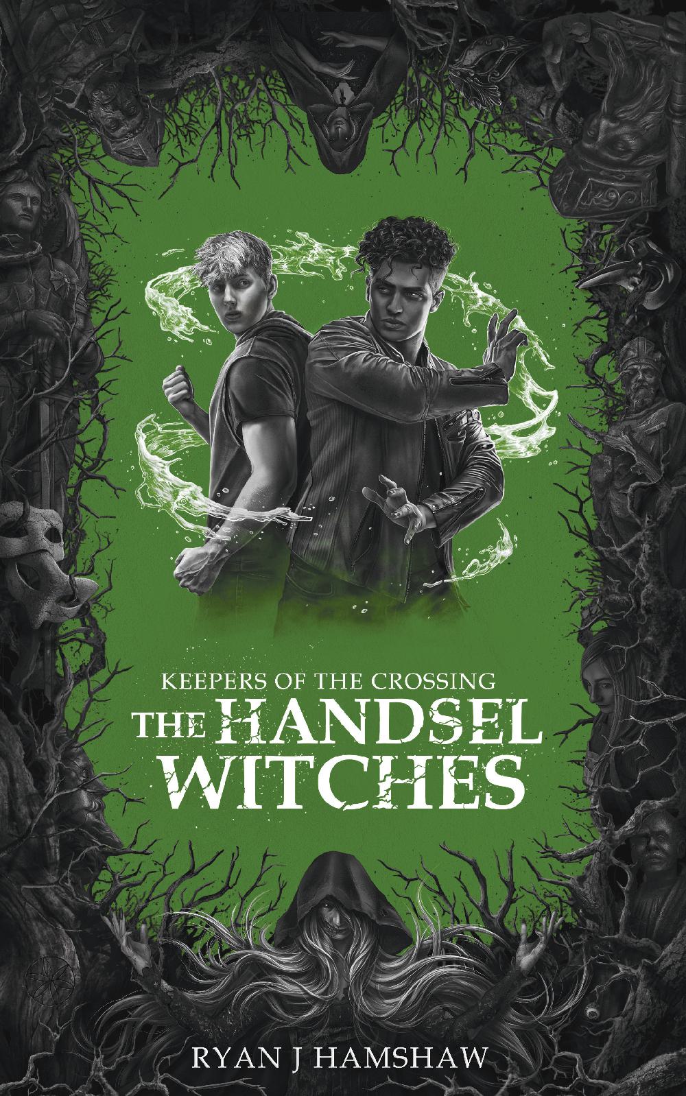 Keepers of the Crossing: The Handsel Witches