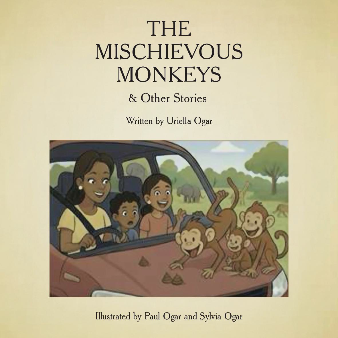 The Mischievous Monkeys & Other Stories