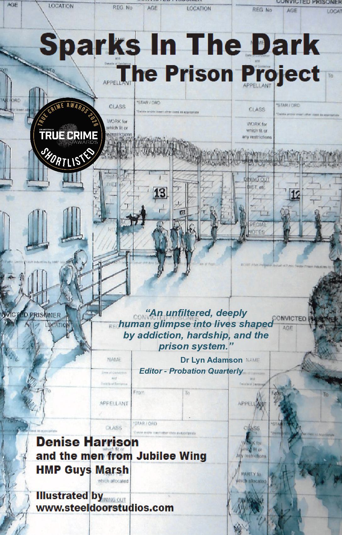 Sparks in the Dark: The Prison Project
