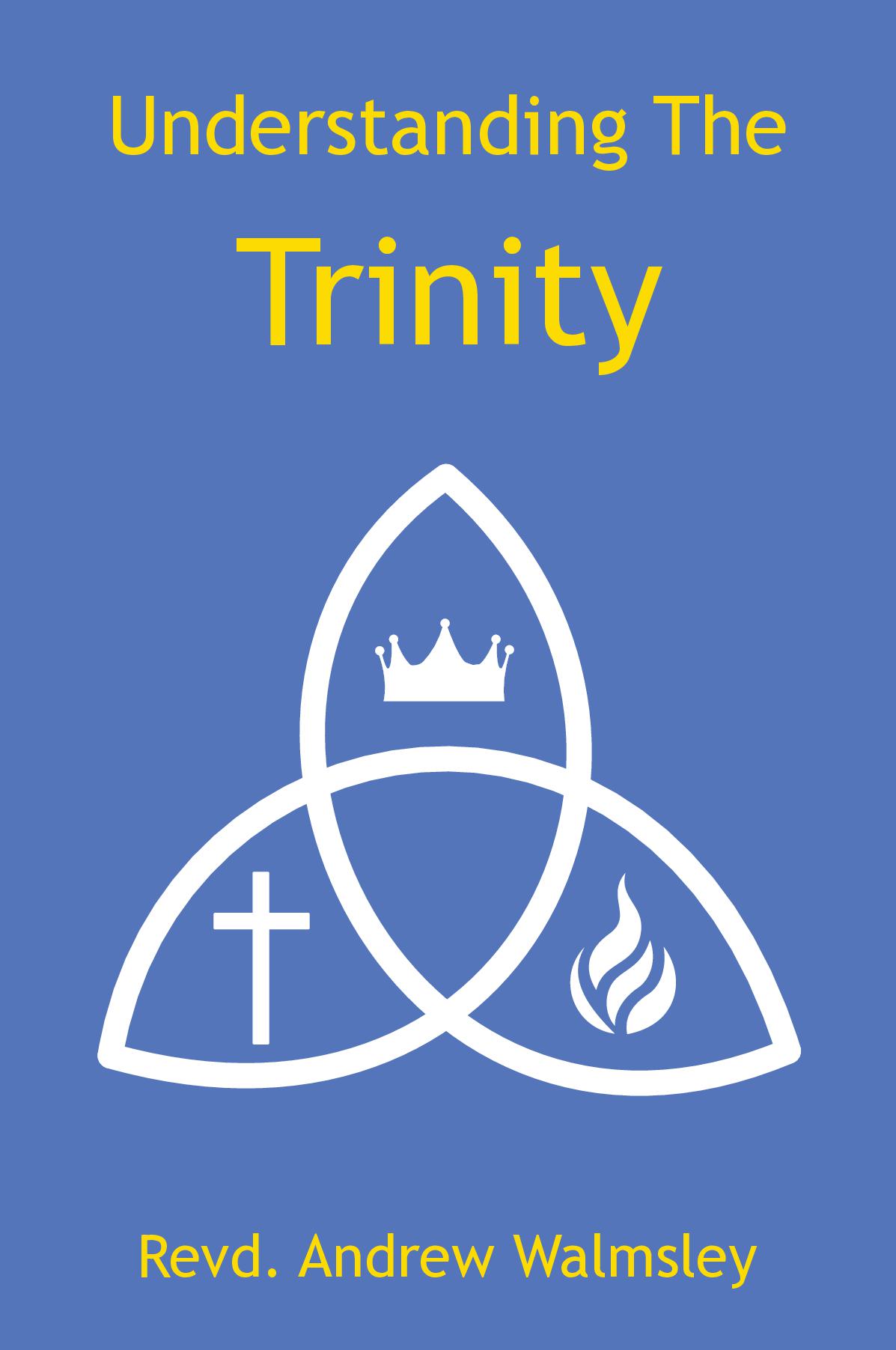 Understanding The Trinity