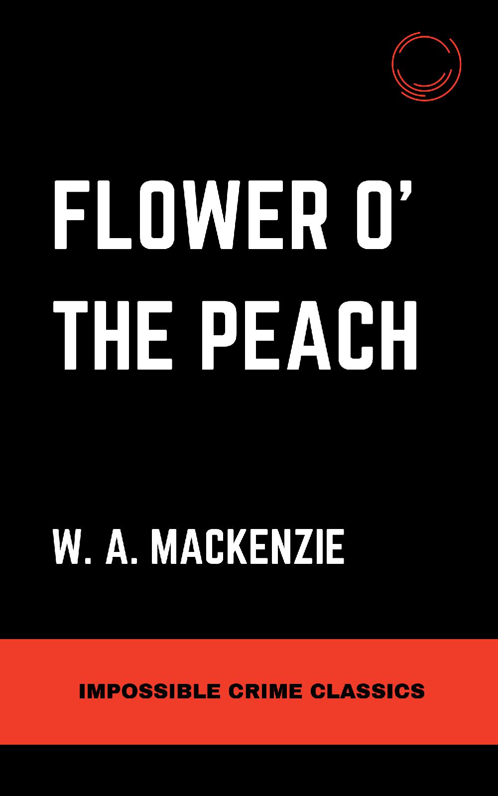 Flower o' the Peach