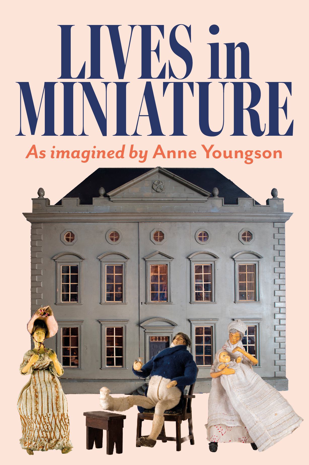 Lives in Miniature: Life inside the Burford Dolls’ House