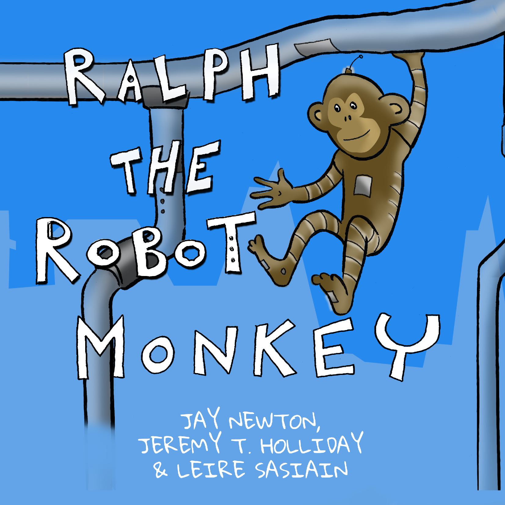 Ralph the Robot Monkey