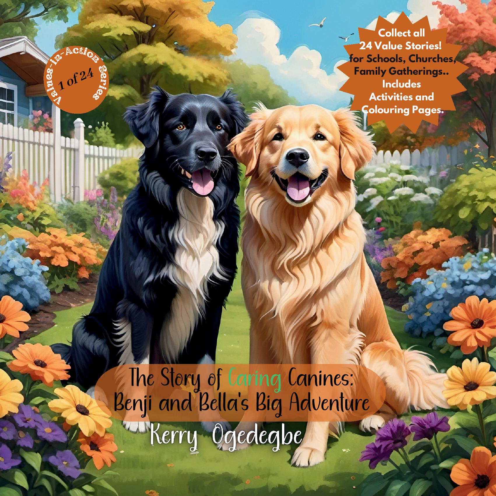 The Story of Caring Canines: Benji and Bella's Big Adventure - Values Story