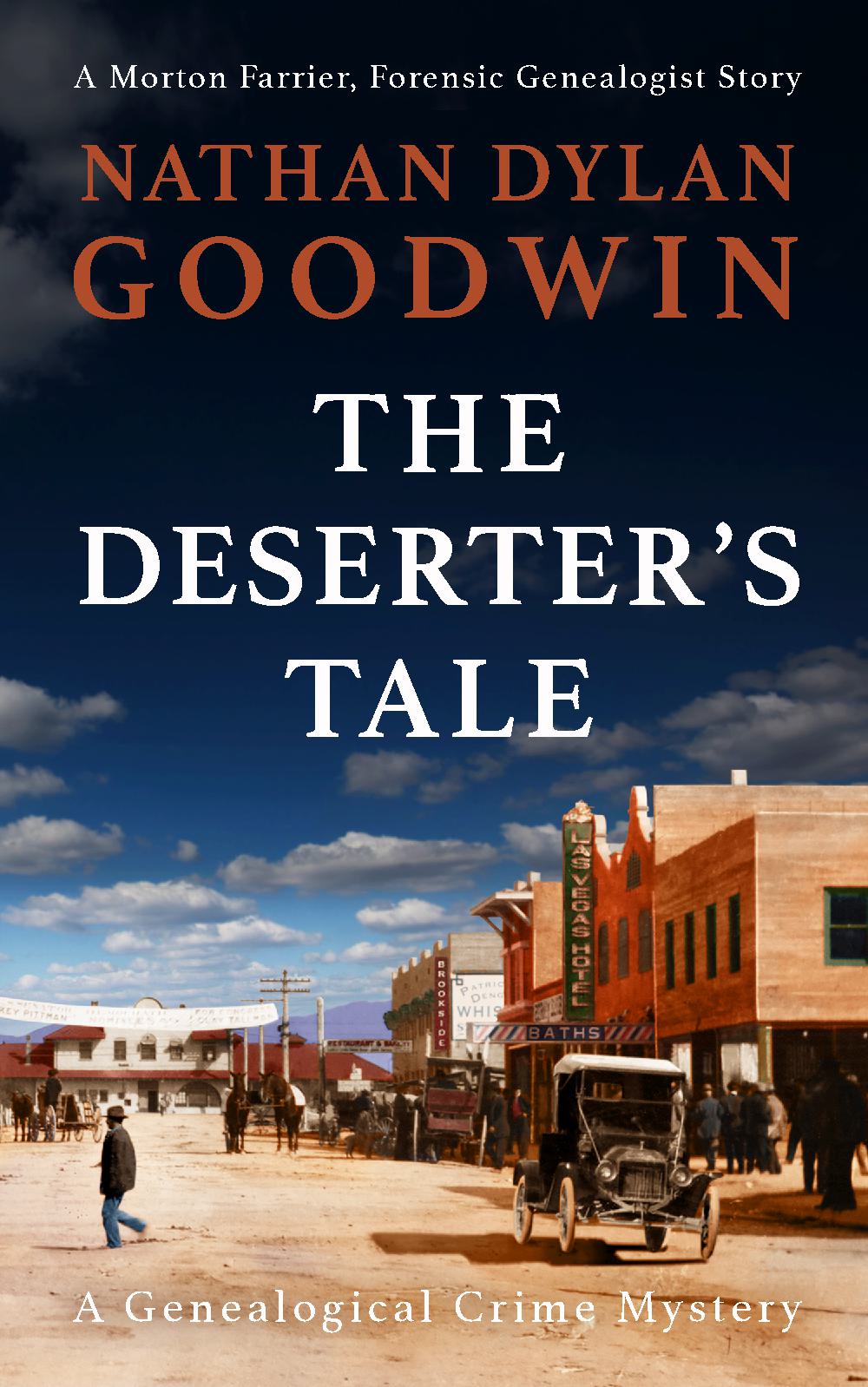 The Deserter's Tale (The Forensic Genealogist #10) (UK Edition)