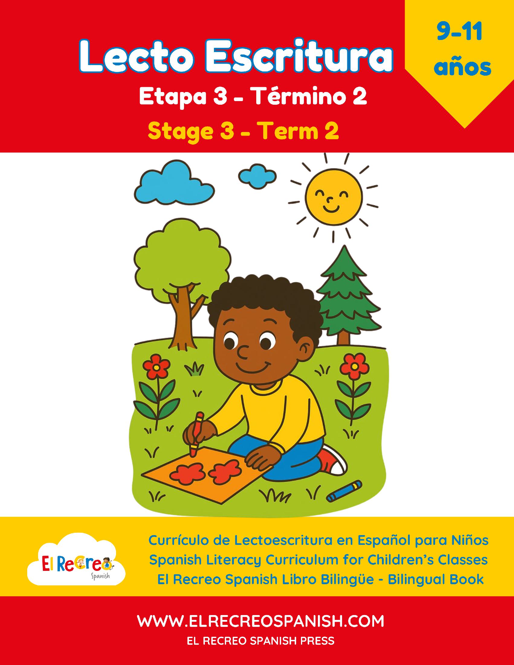 Lecto Escritura 3 - 2 (9-11 yrs) Stage 3, Term 2