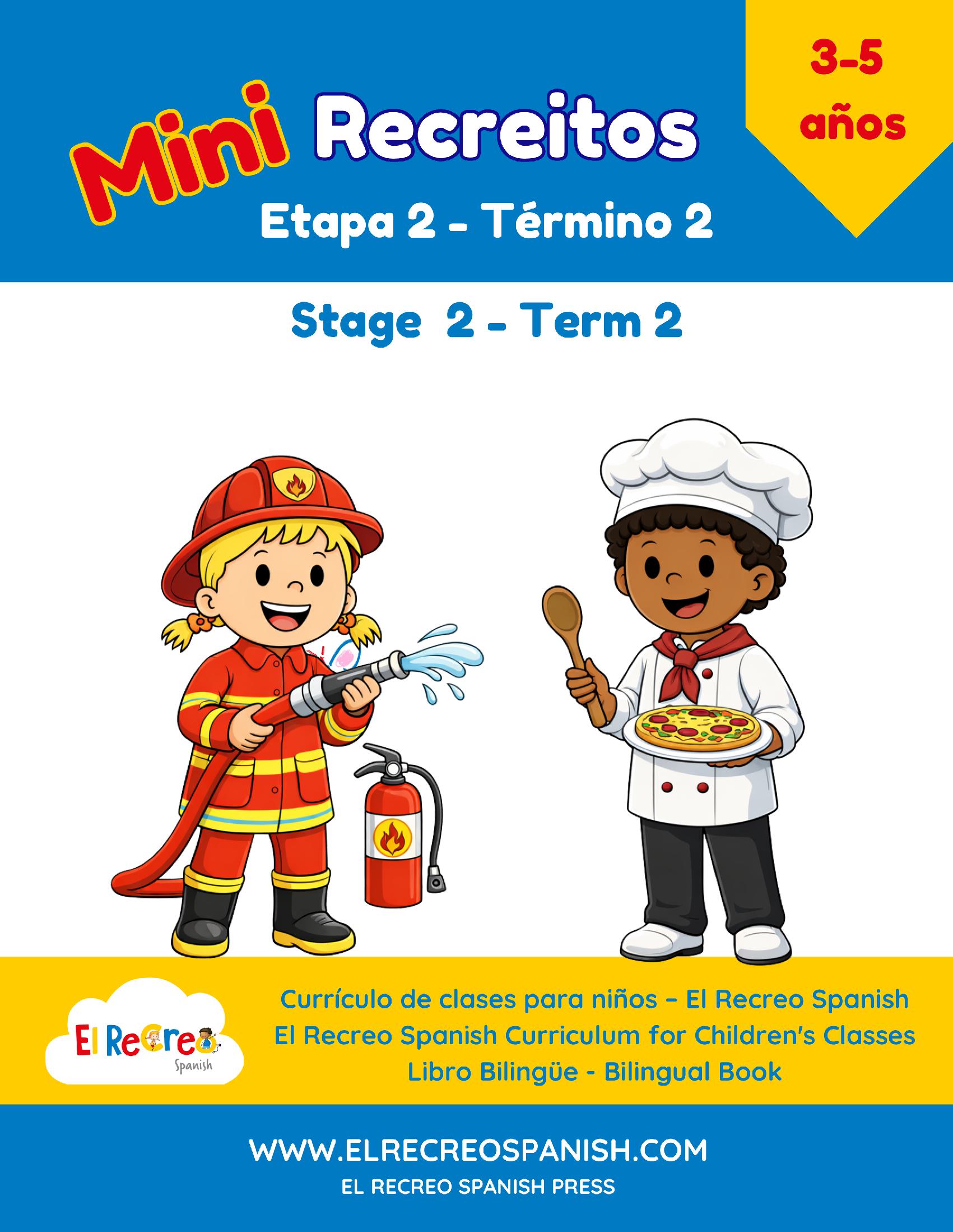 Mini Recreitos 2 - 2 (3-5 yrs) Stage 2 , Term 2
