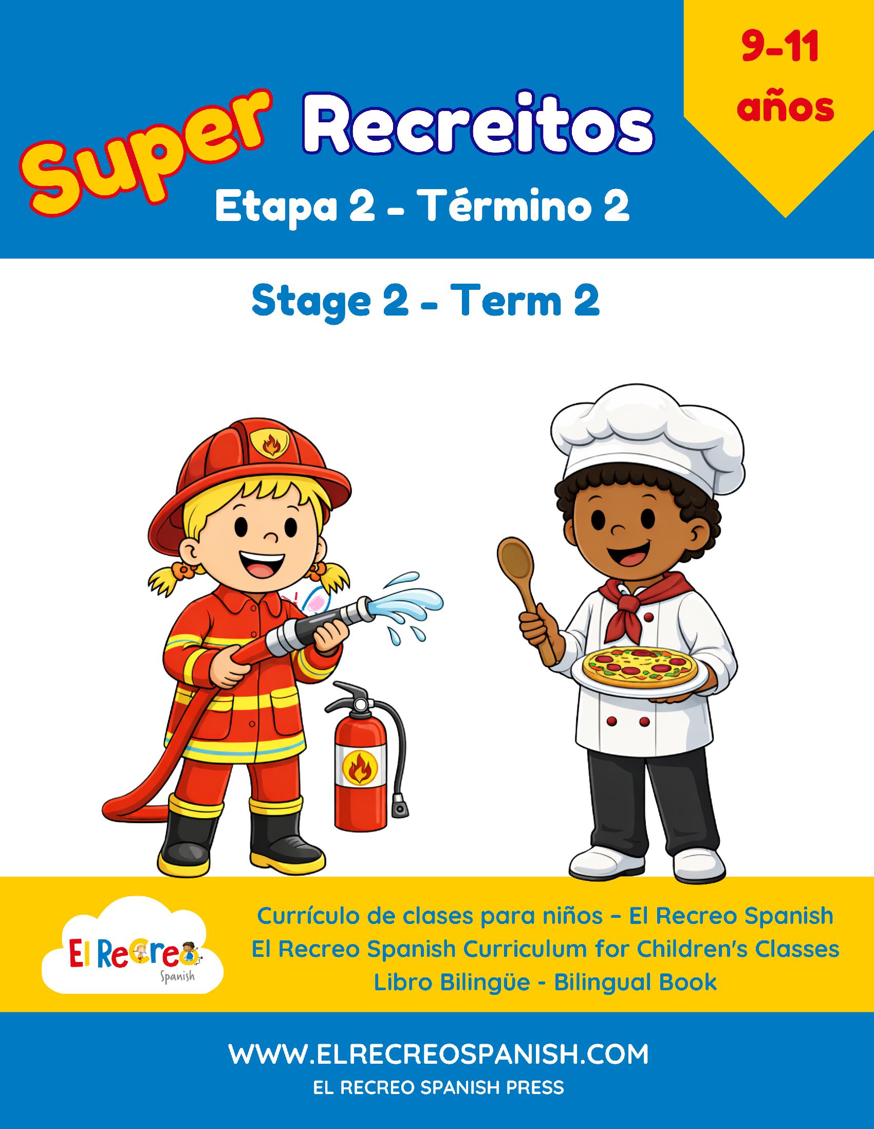 Super Recreitos 2 - 2 (9-11 yrs) Stage 2 Term 2