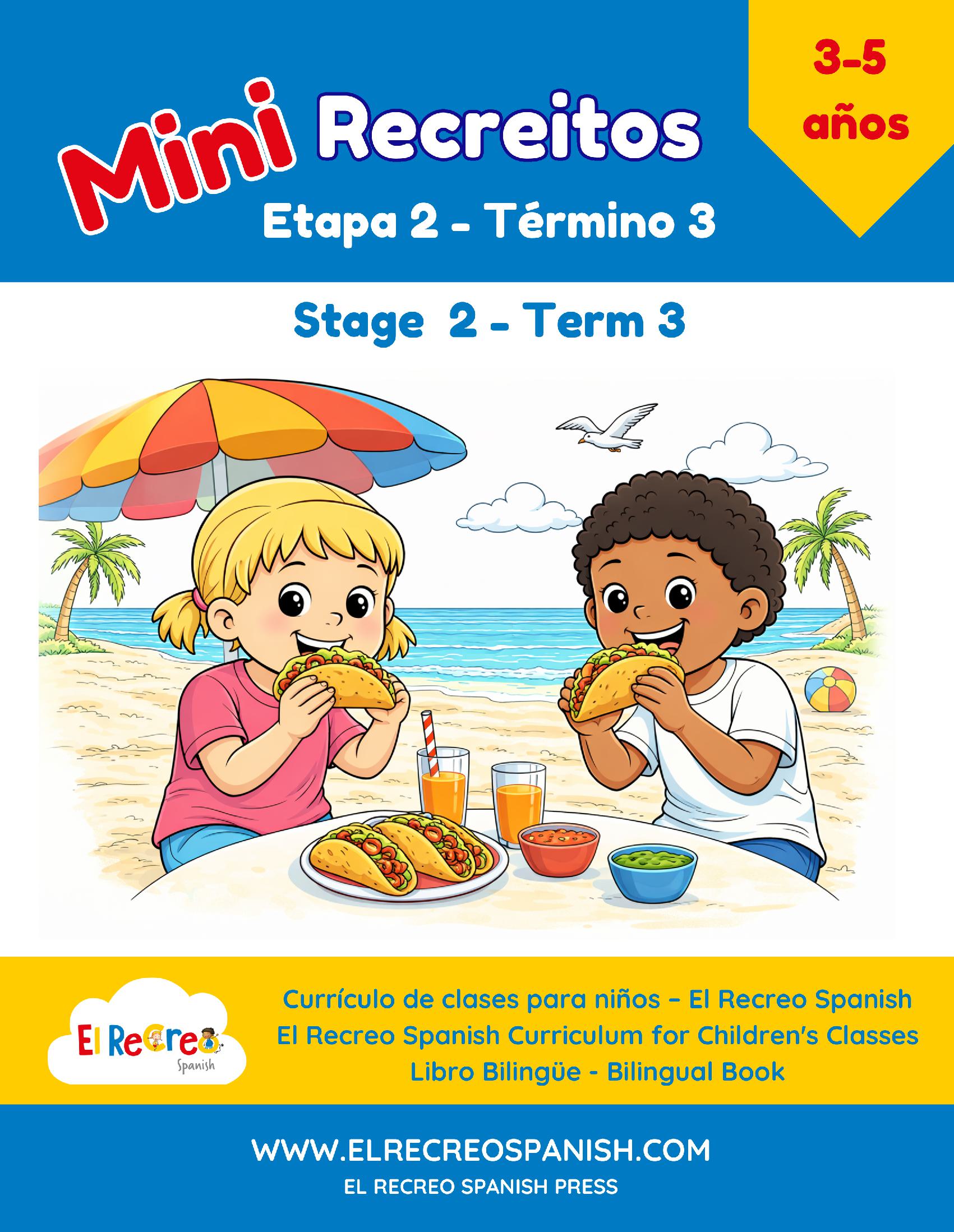 Mini Recreitos 2 - 3 (3-5 yrs) Stage 2 , Term 3
