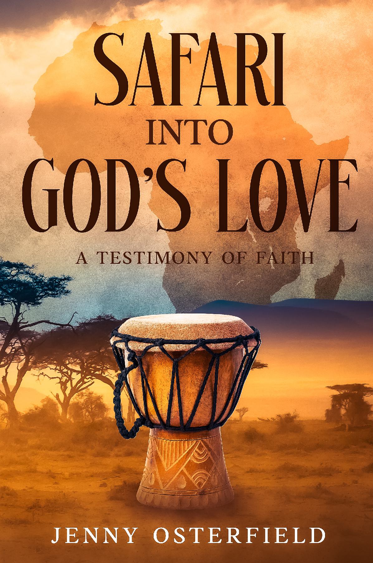 Safari into God's Love