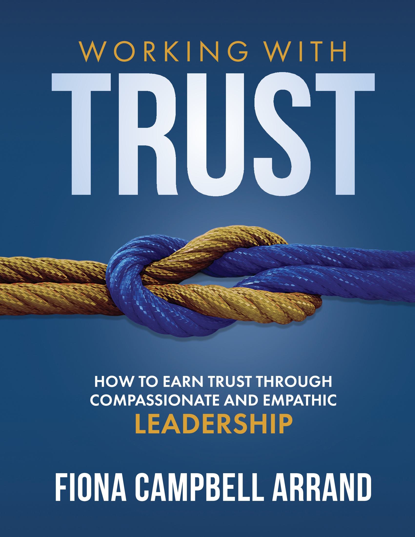 Working With Trust