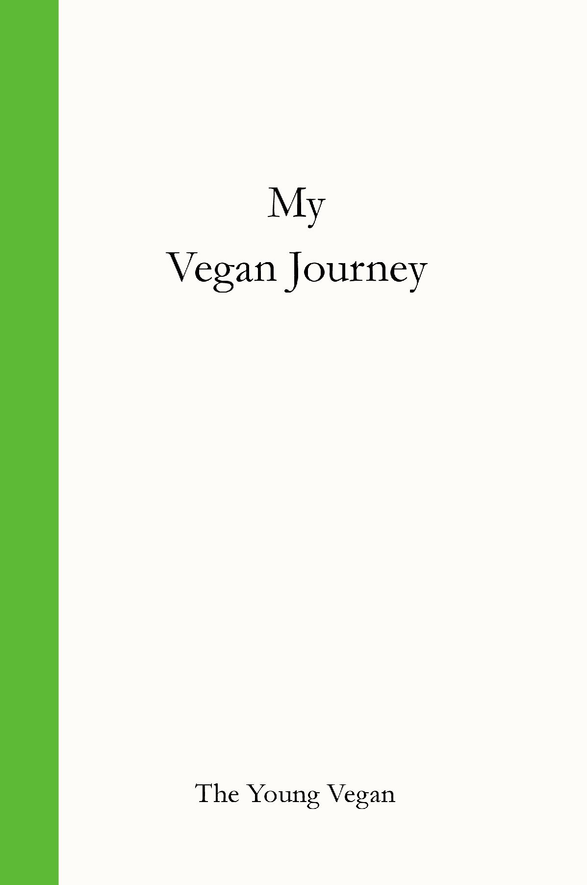My Vegan Journey