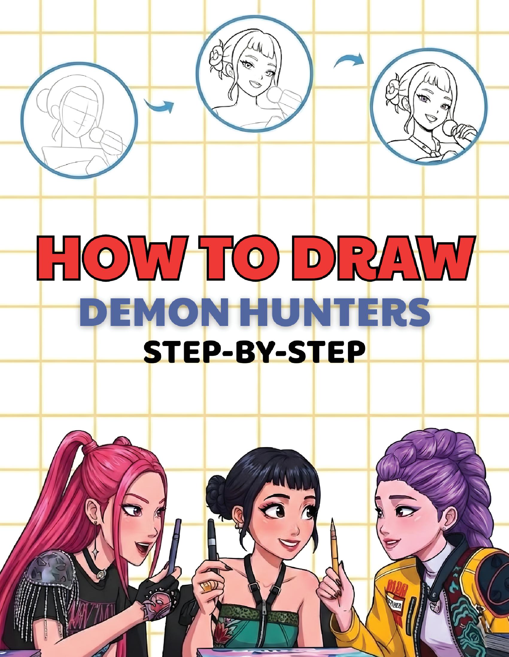 DEMONS HUNTER'S HOW TO DRAW