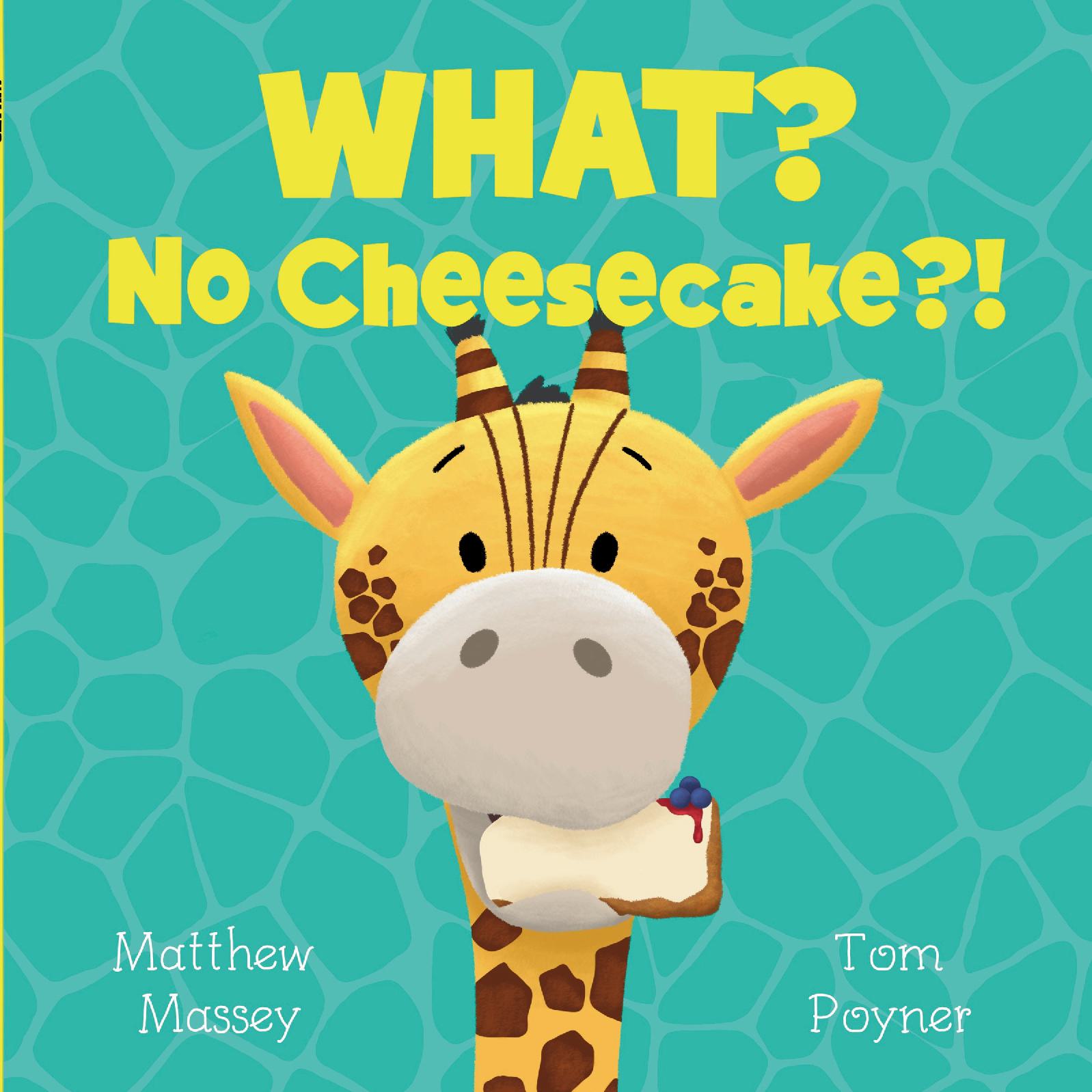 What? No Cheesecake?!