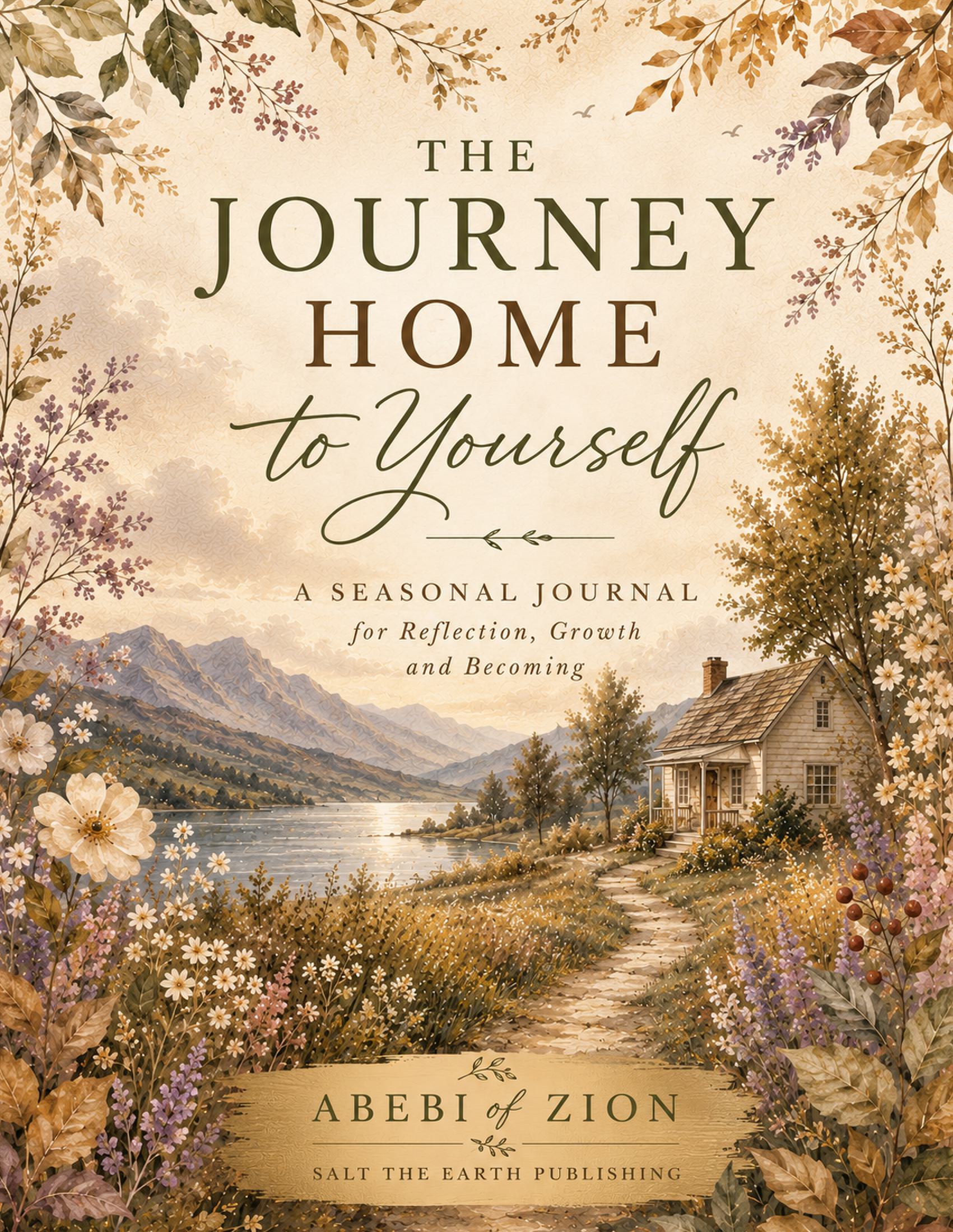 The Journey Home to Yourself