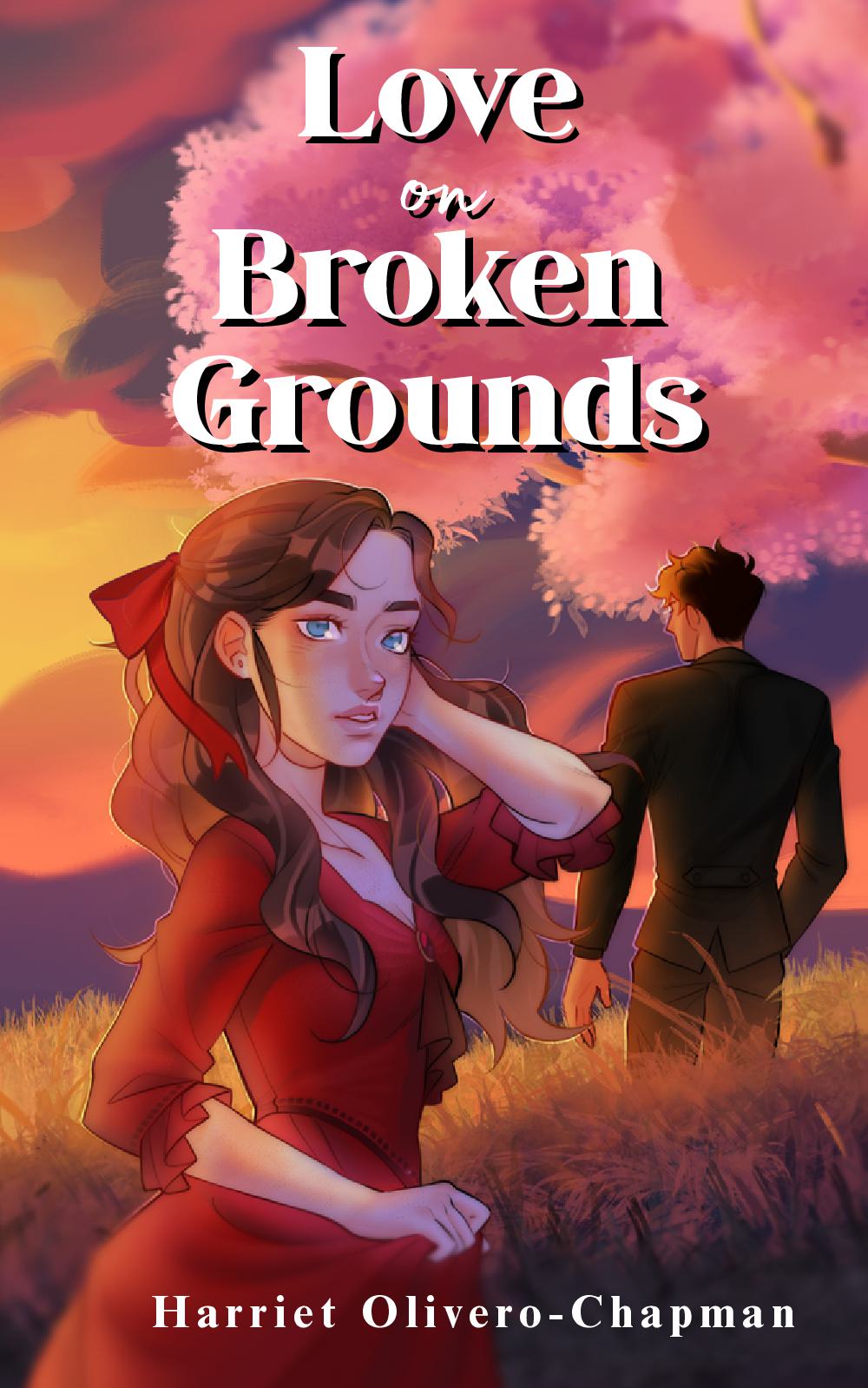 Love On Broken Grounds