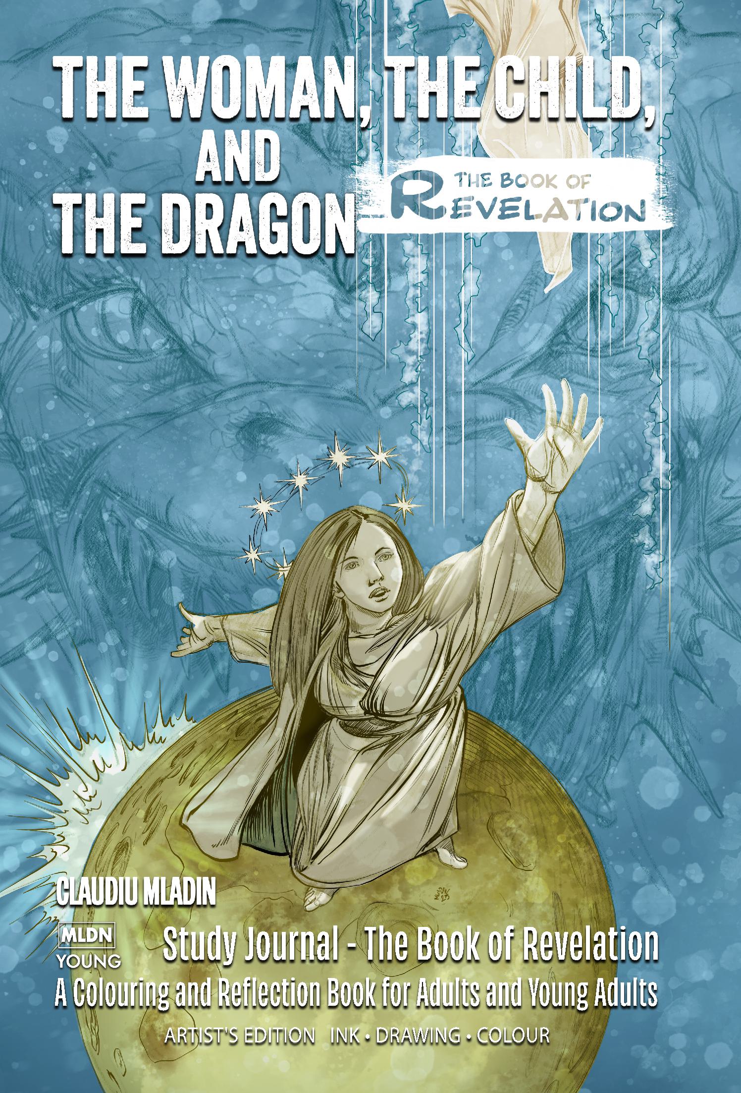 The Woman, The Child, and The Dragon - The Book of Revelation