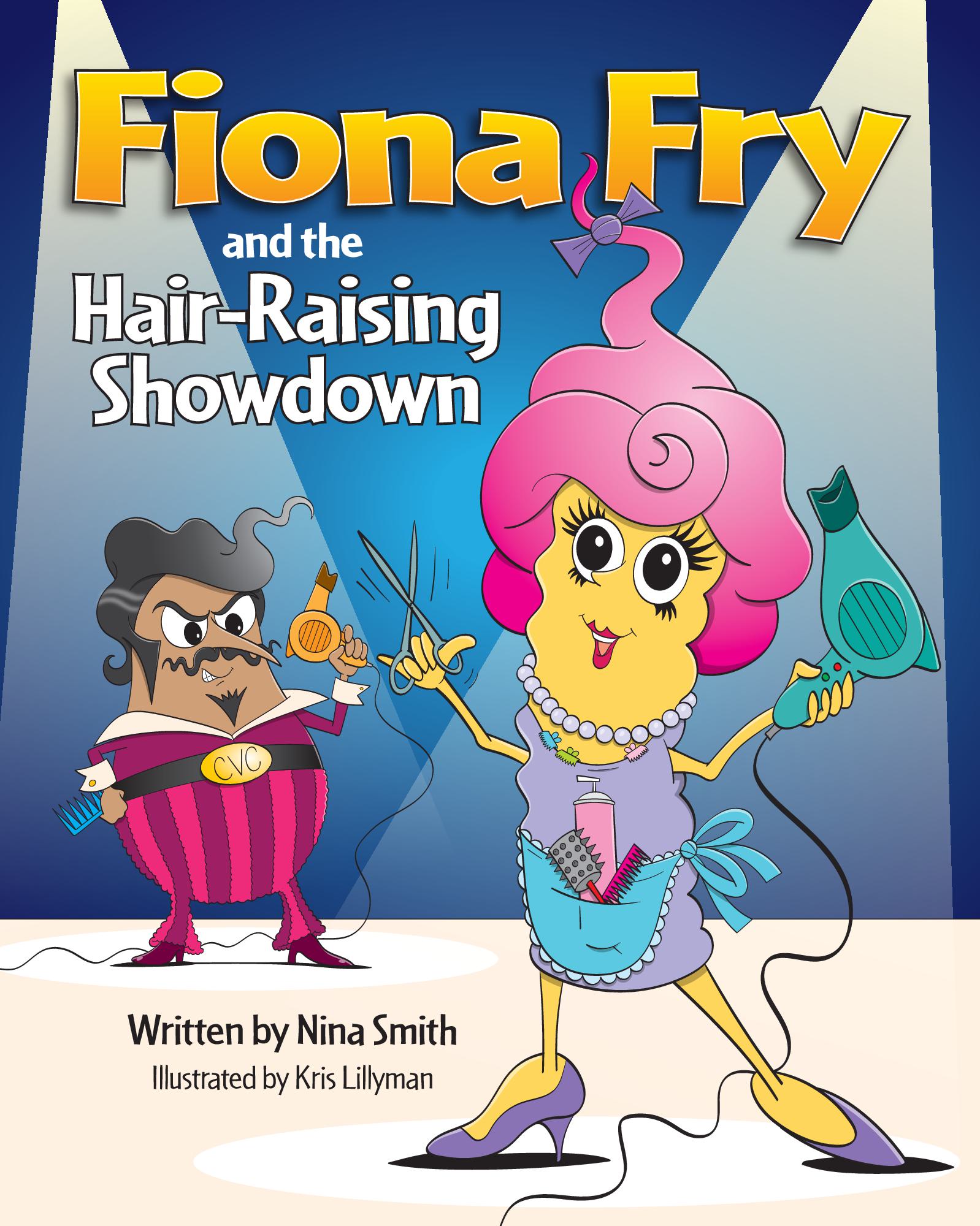 Fiona Fry and the Hair-Raising Showdown