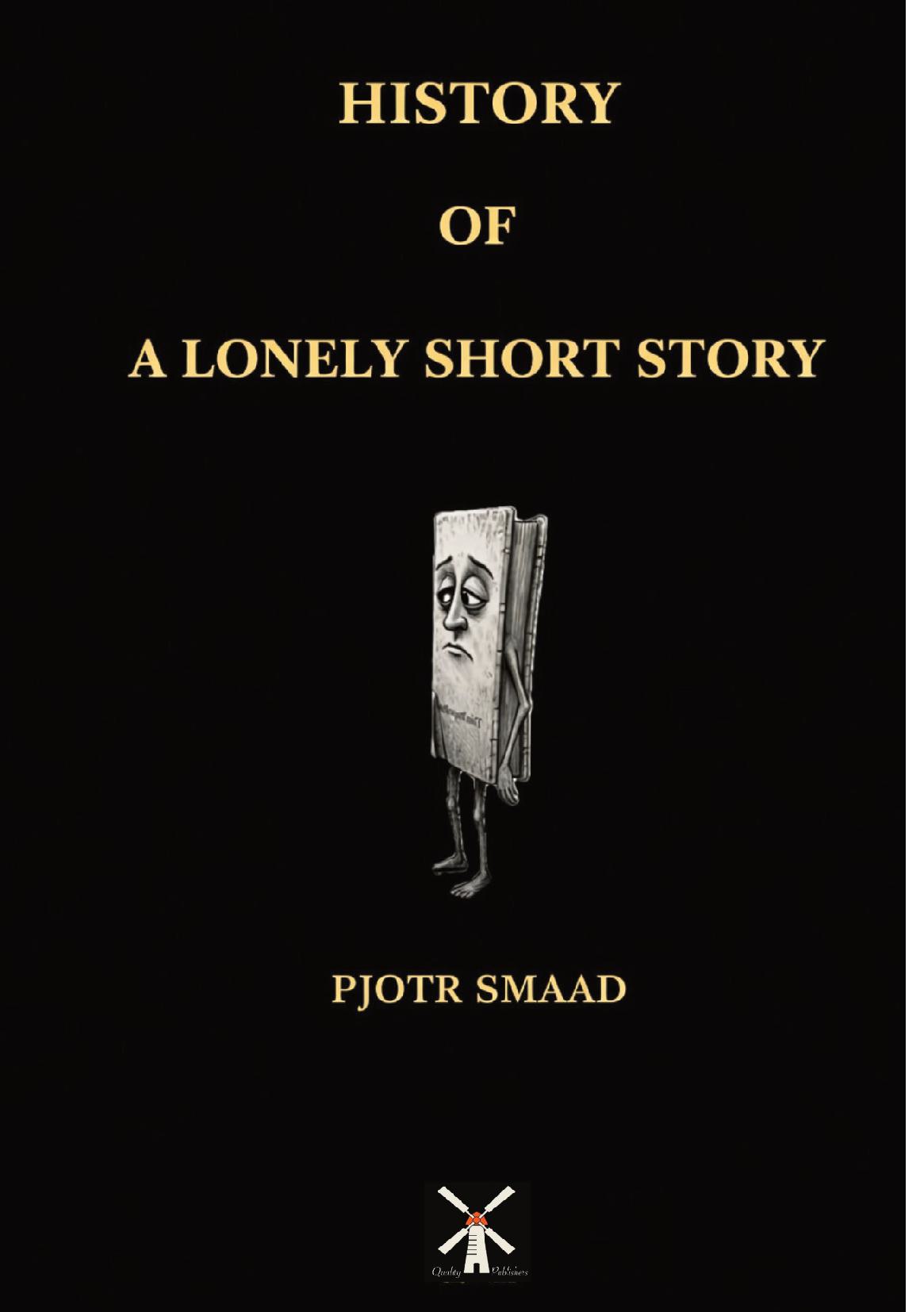 History of a Lonely Short Story