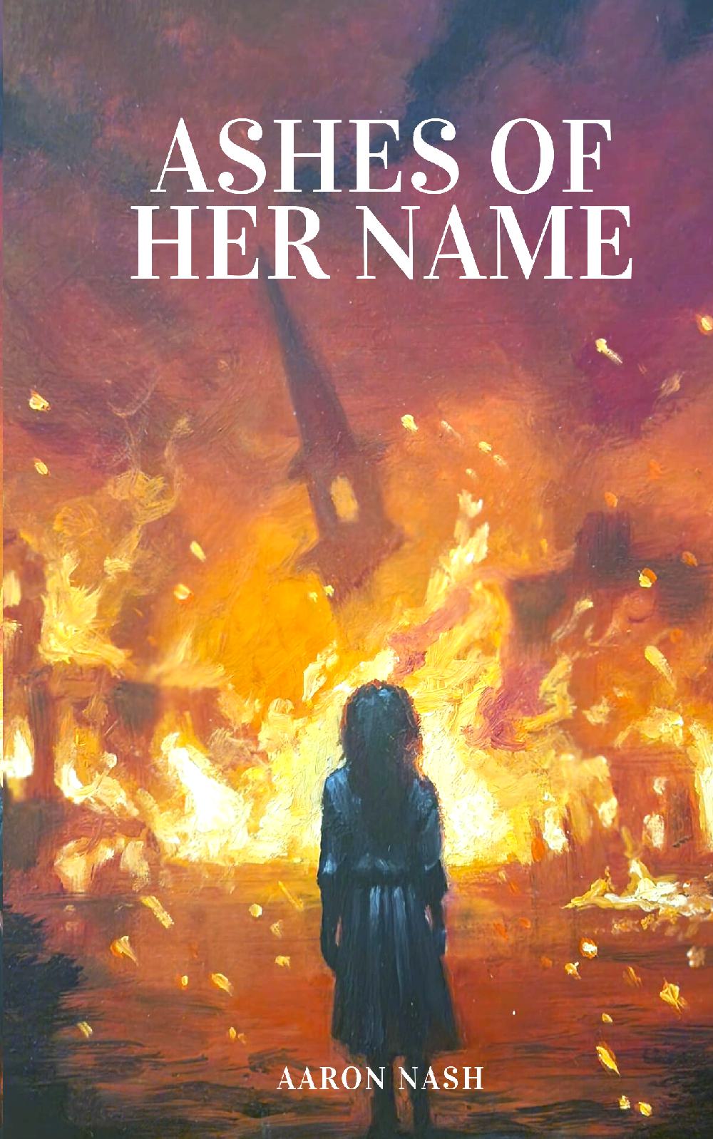 Ashes of Her Name