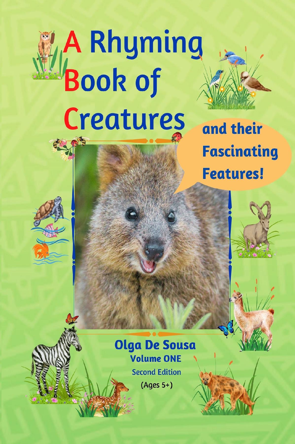 A Rhyming Book of Creatures and their Fascinating Features!