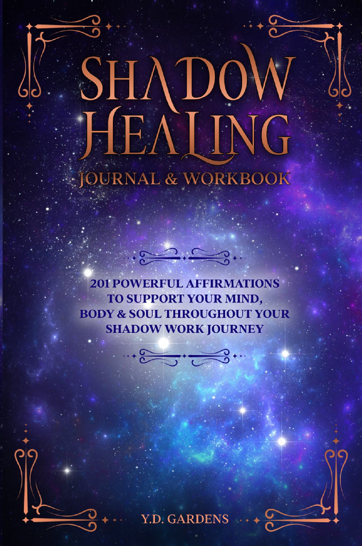 Shadow Healing Journal & Workbook