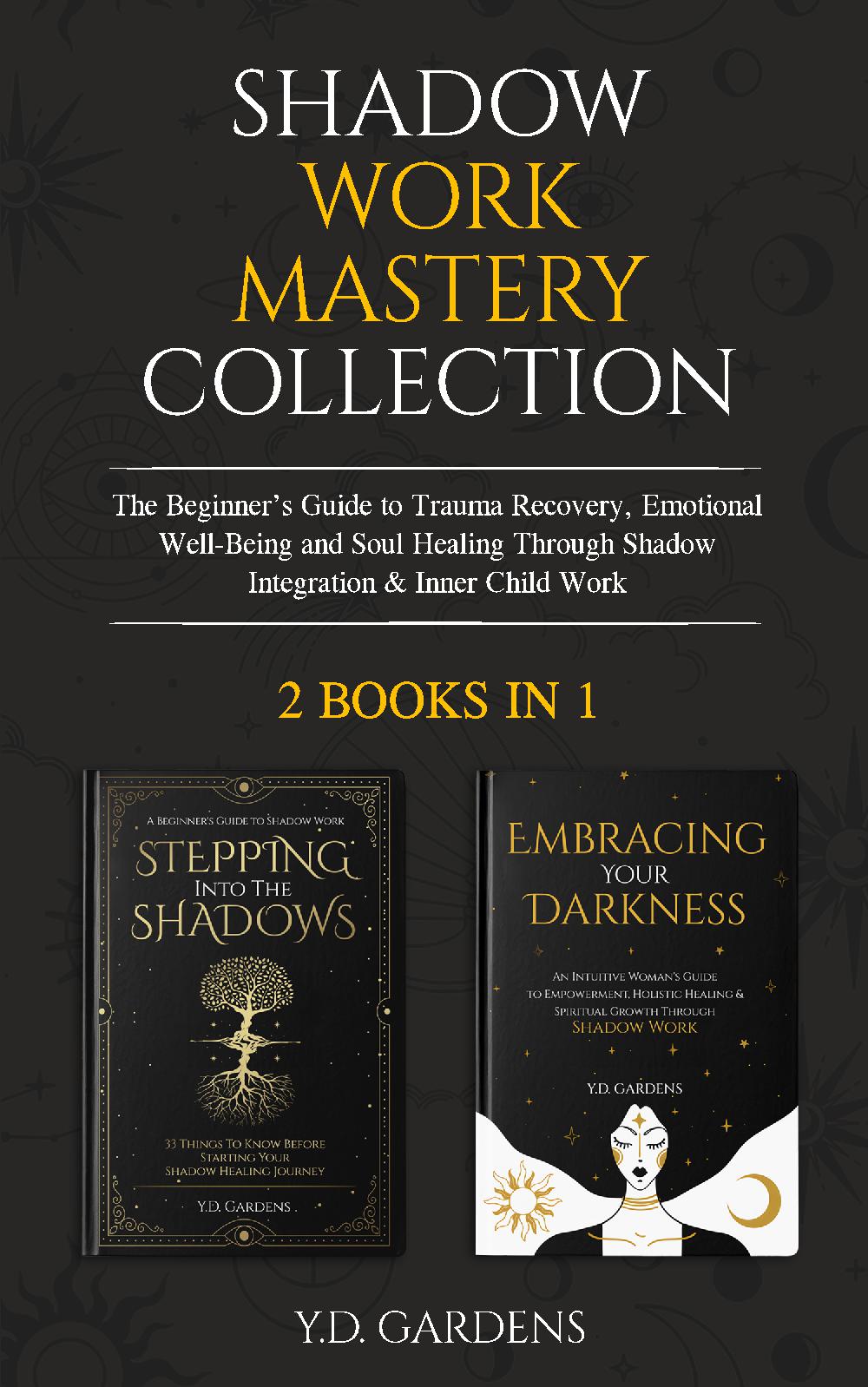 Shadow Work Mastery Collection