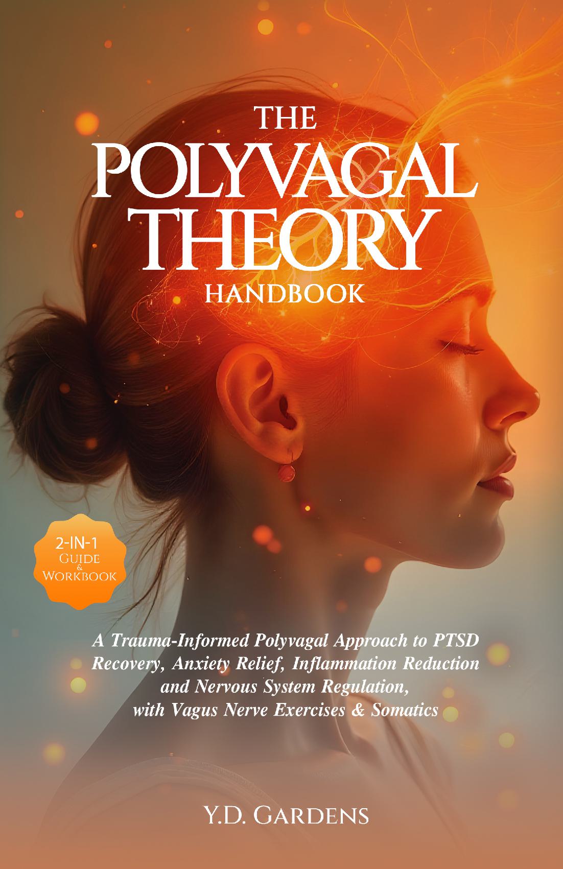 The Polyvagal Theory Handbook