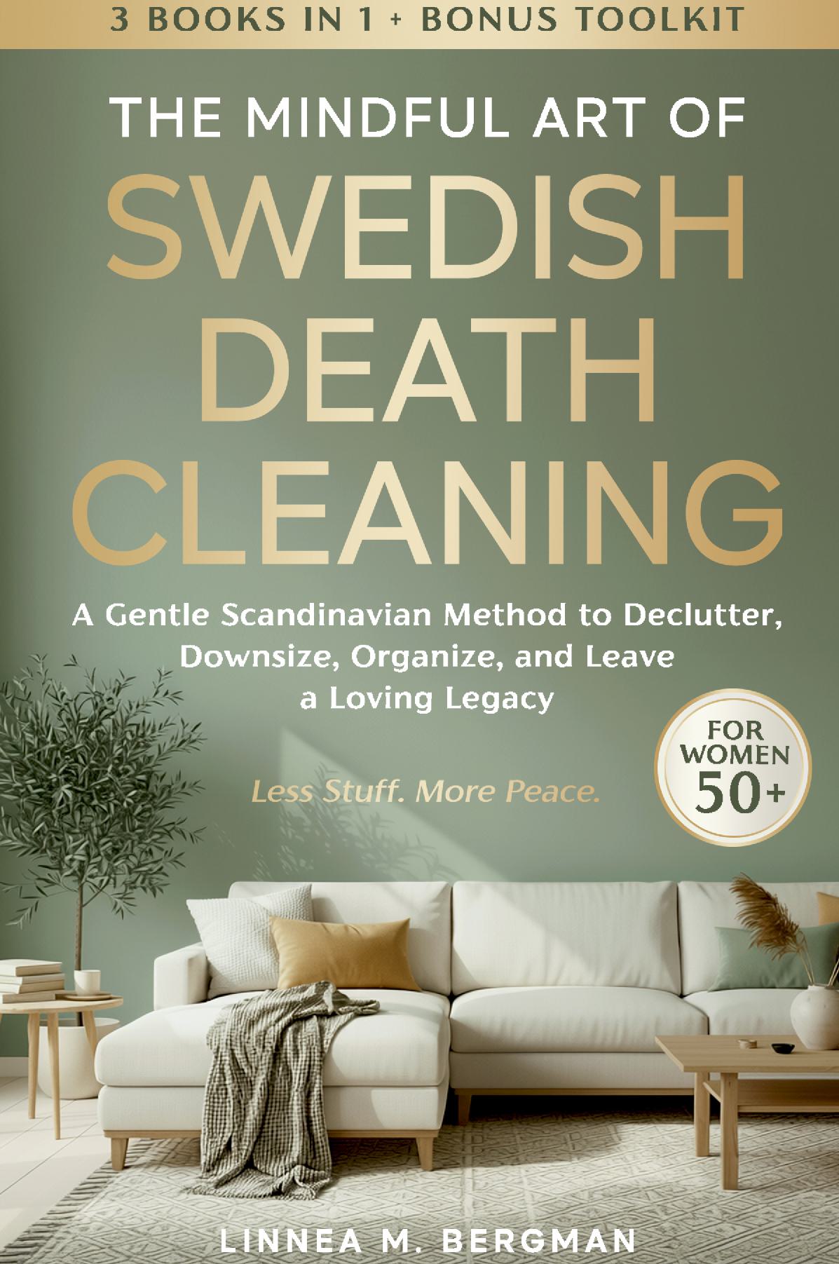 The Mindful Art of Swedish Death Cleaning