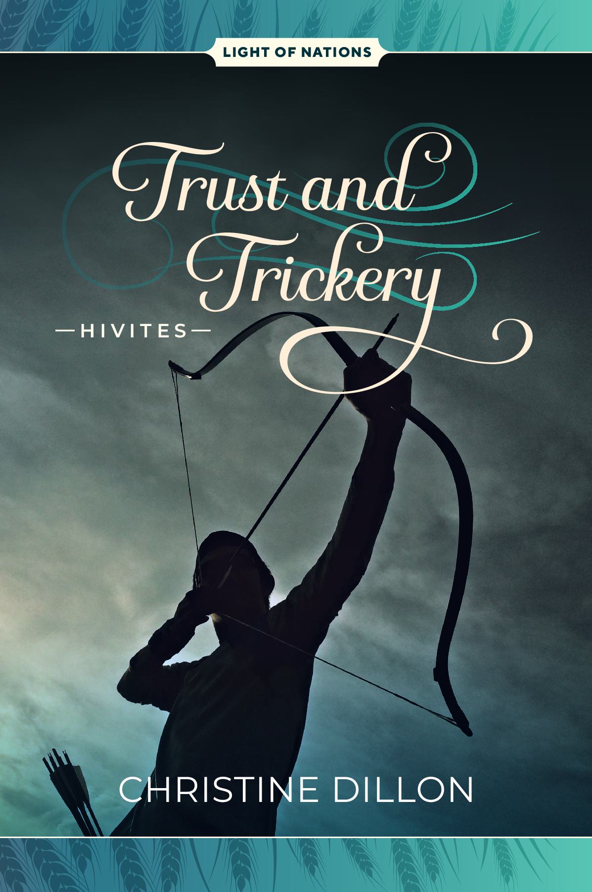 Trust and Trickery - Hivites