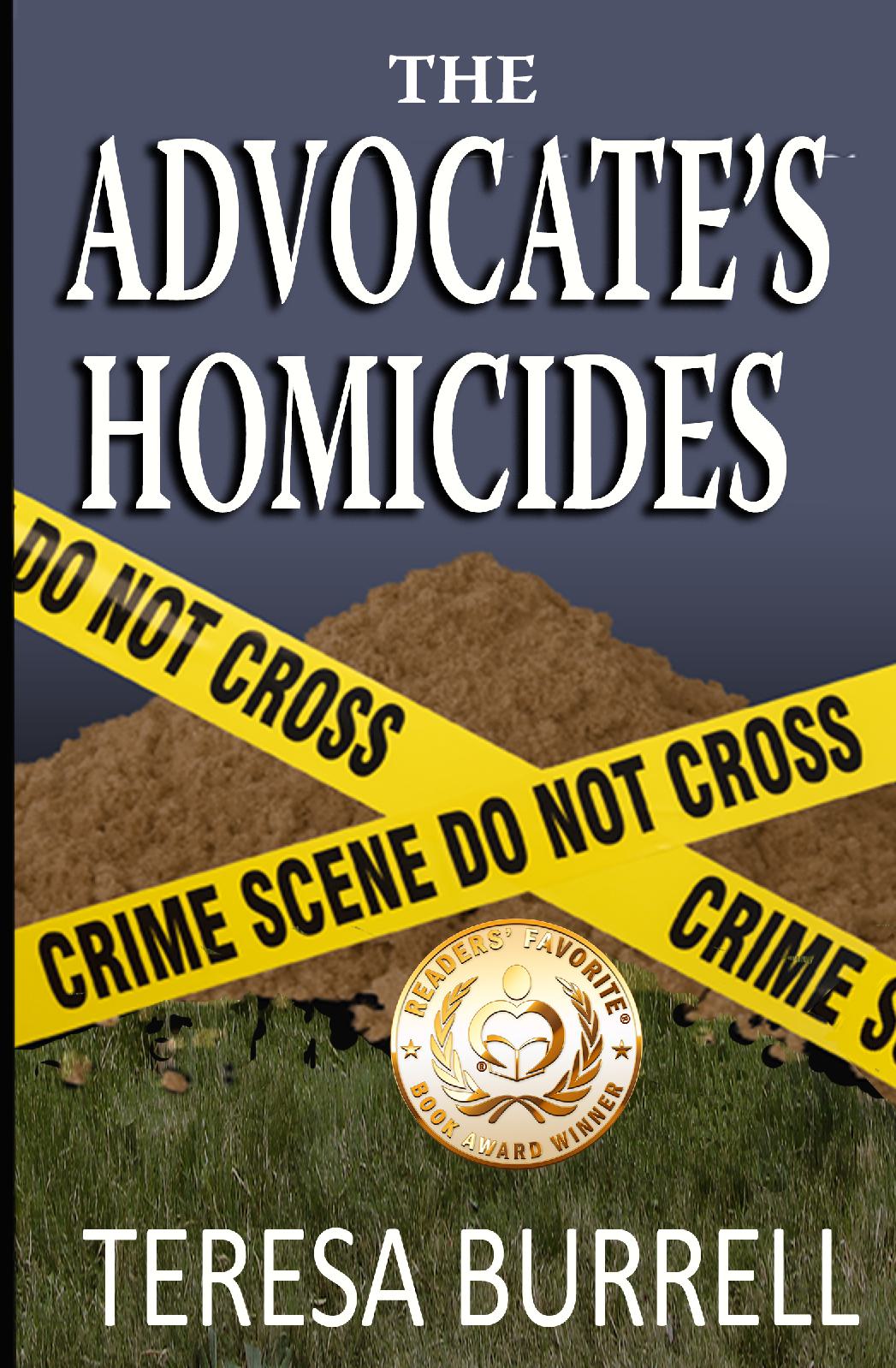 The Advocate's Homicides - Legal Suspense Murder Mystery